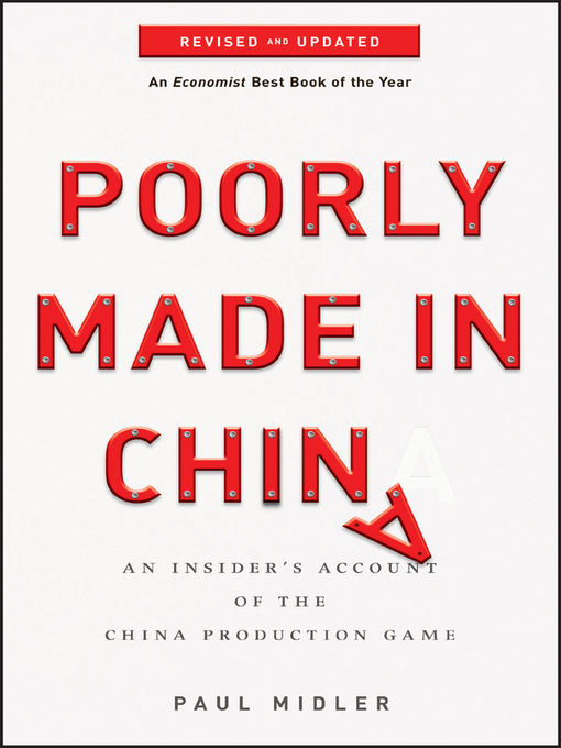 Title details for Poorly Made in China by Paul Midler - Wait list